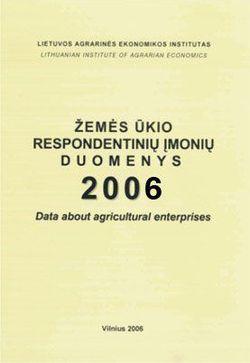 Žemės ūkio respondentinių įmonių duomenys 2006