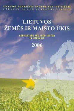 Lietuvos žemės ir maisto ūkis 2006